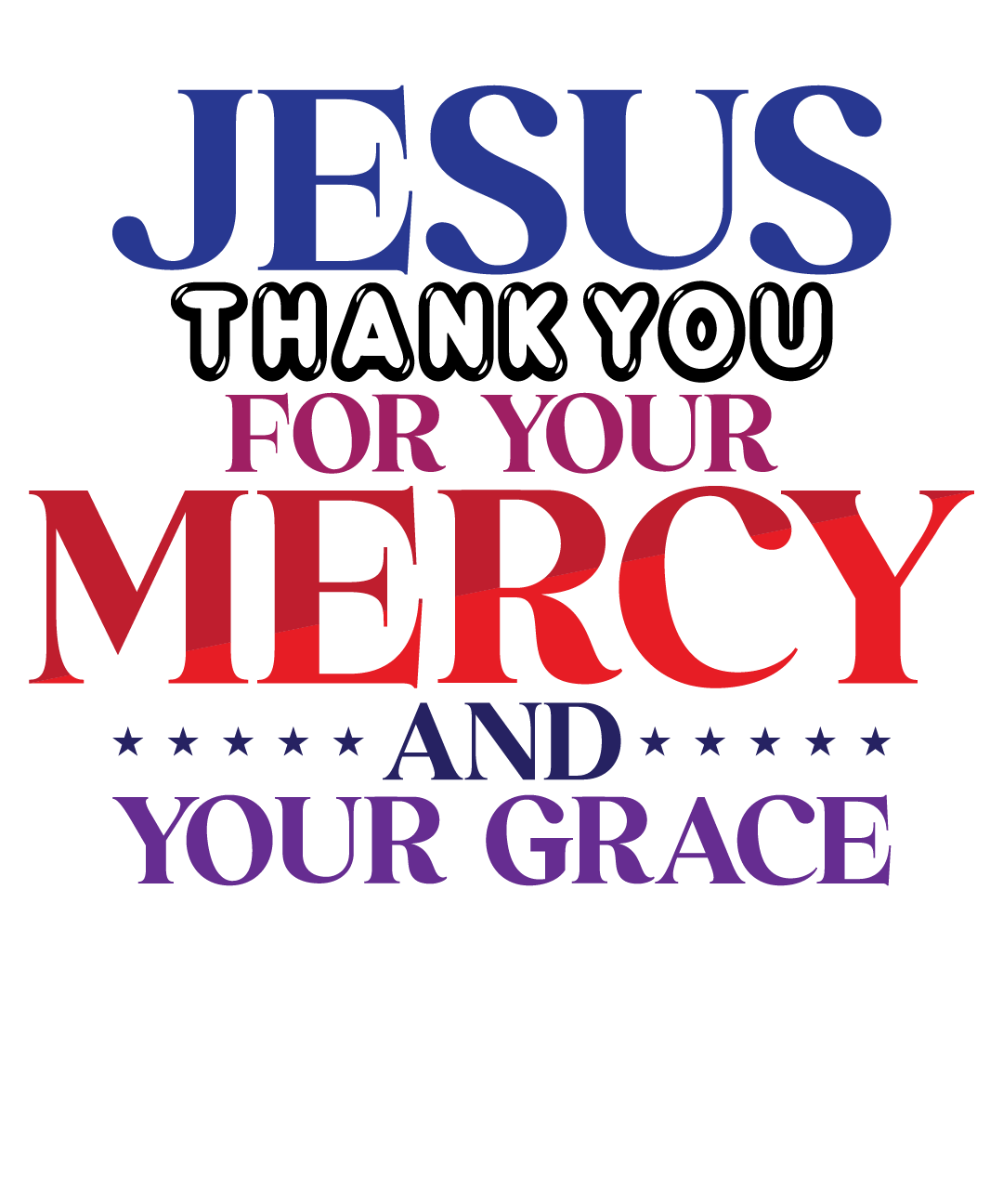 Jesus Thank You For Your Mercy