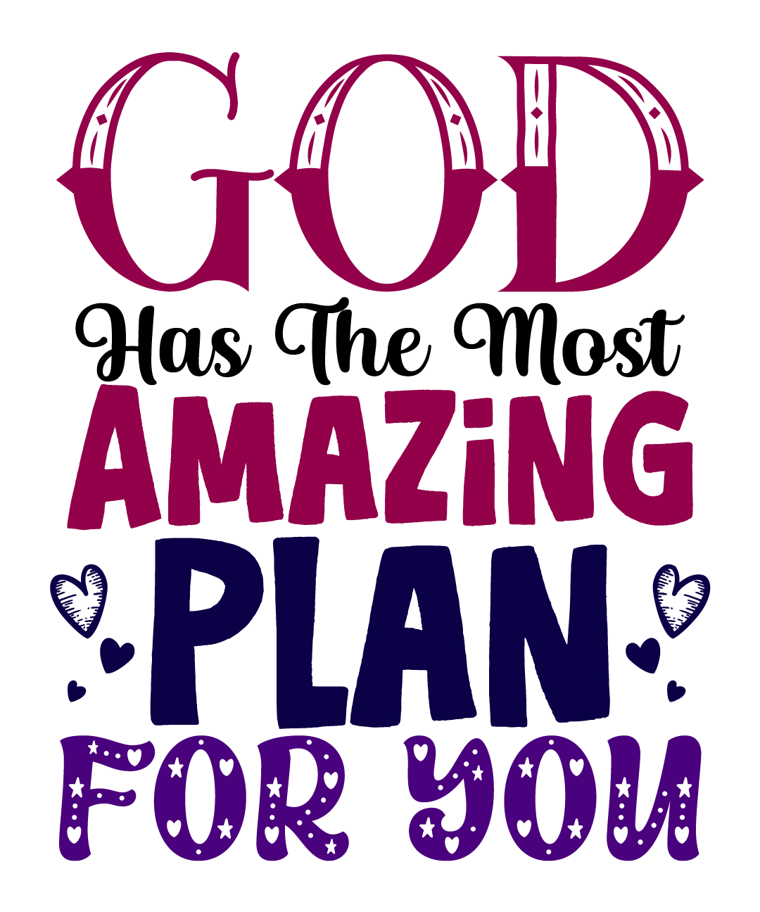 God Has The Most Amazing Plan