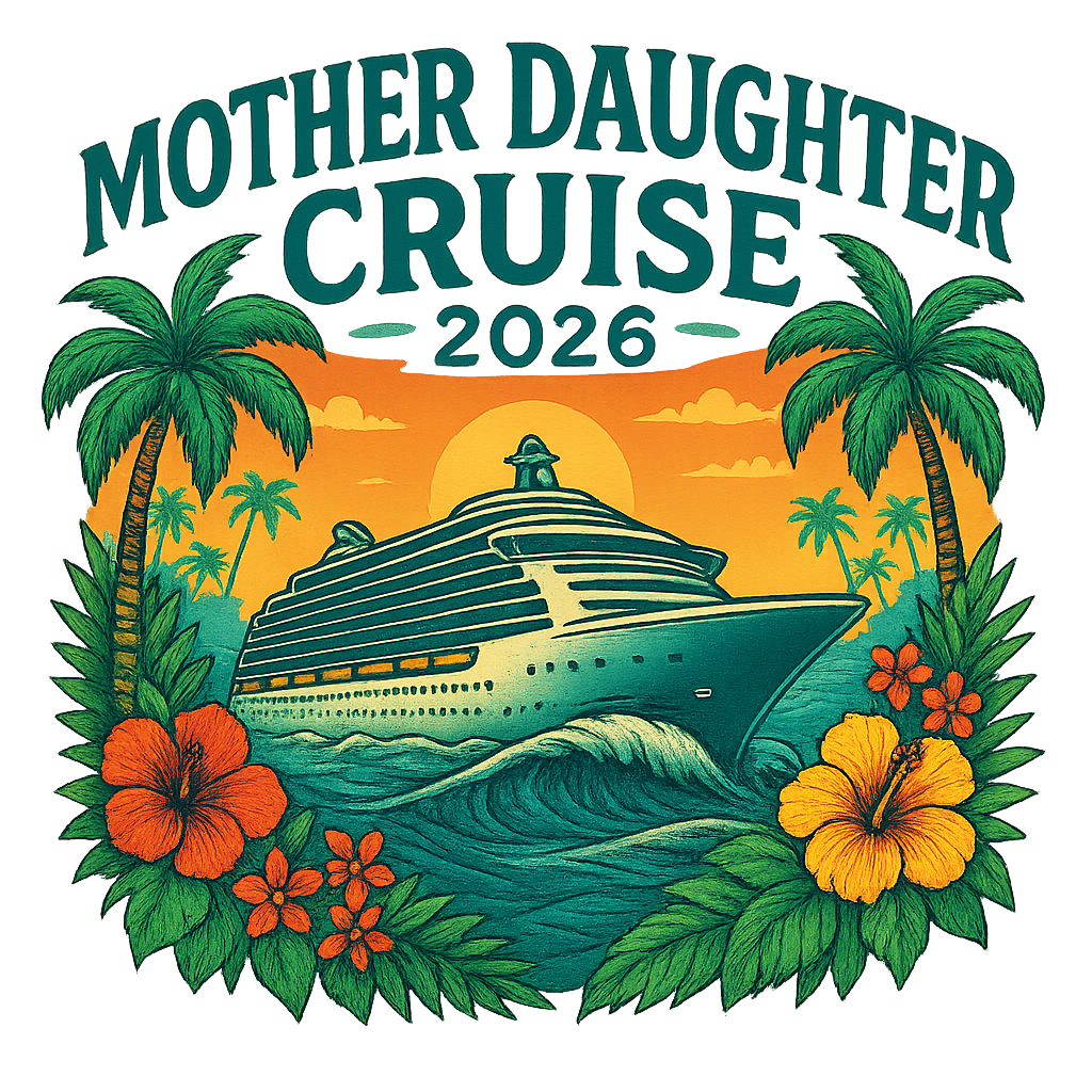 Mother Daughter Cruise 2026