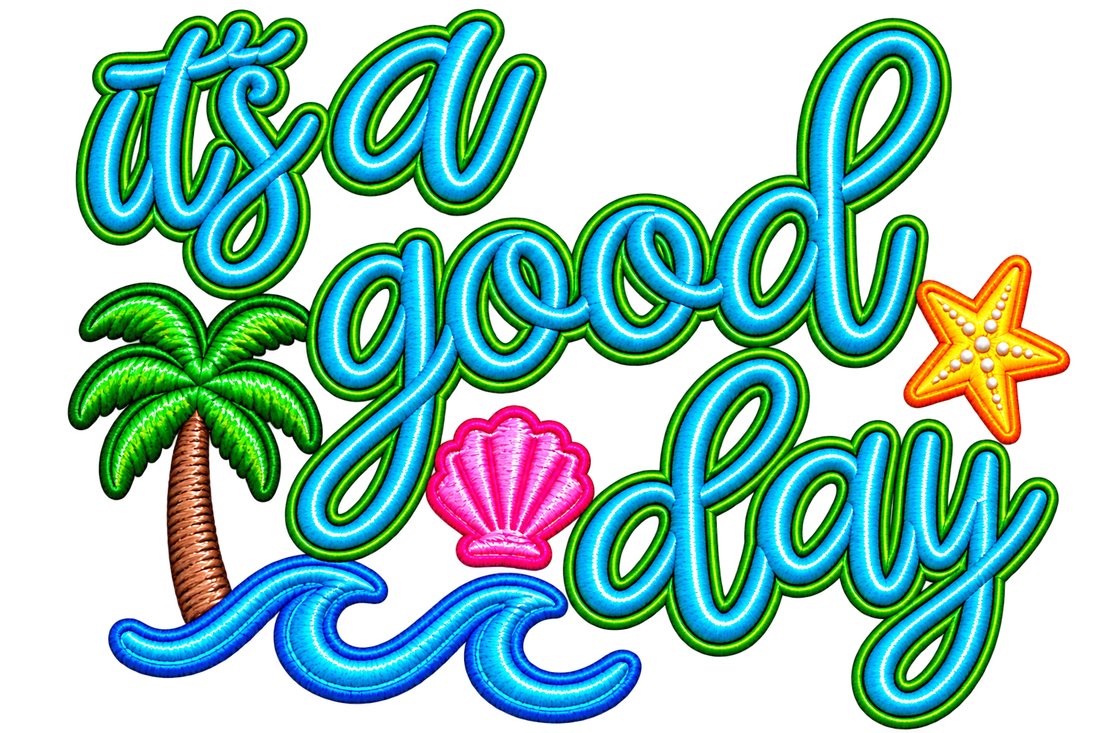 Stay Good Vibes Beach Day