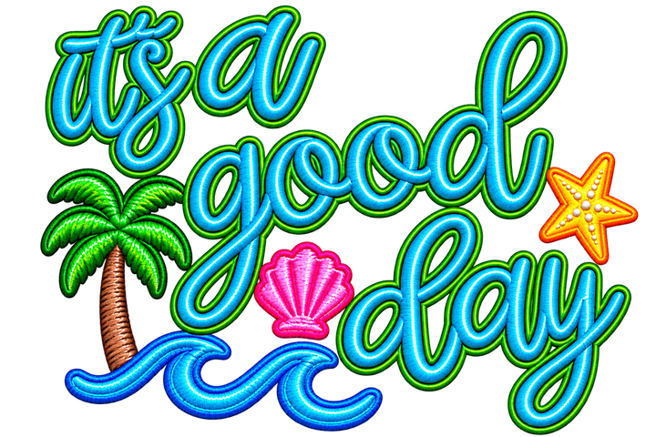 Stay Good Vibes Beach Day