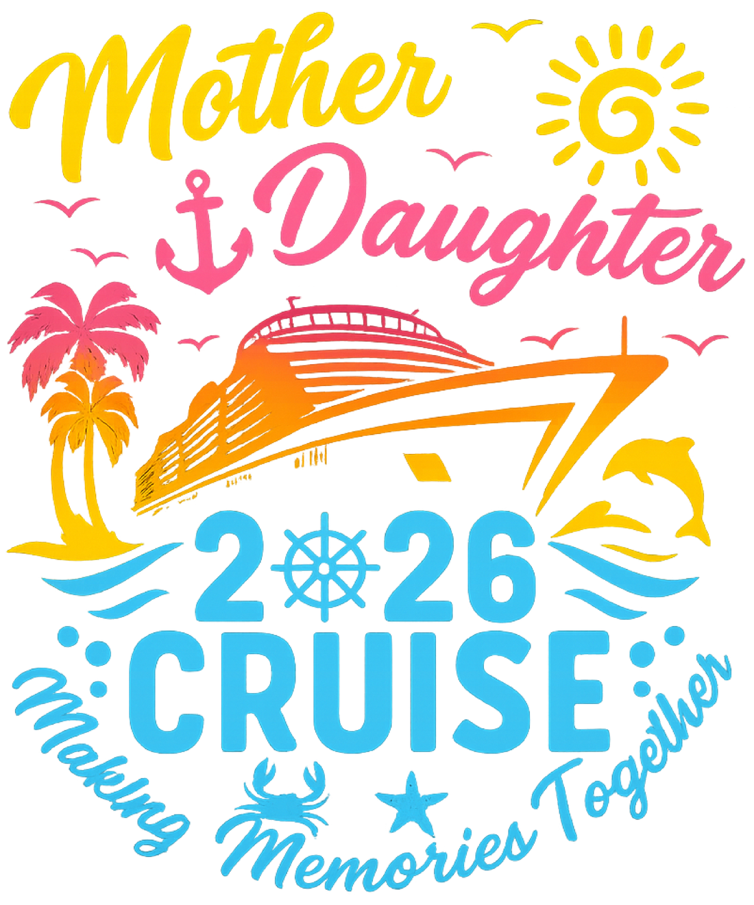 Mother Daughter 2026 Cruise