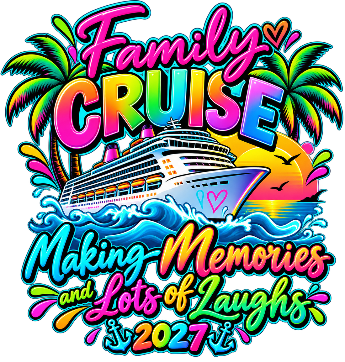 Family Cruise Memories Neon 2027
