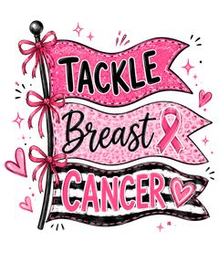 Tackle Breast Cancer Awareness DTF Transfer