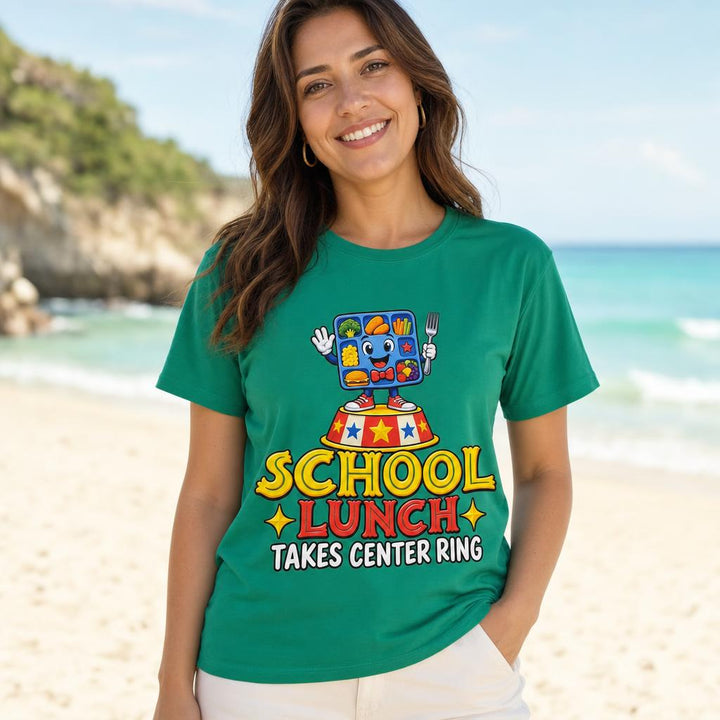 School Lunch Takes Center Ring Tee