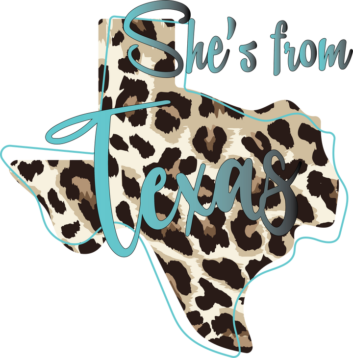 She's From Texas Leopard Print